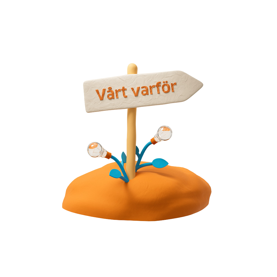 En skylt som säger Vårt varför